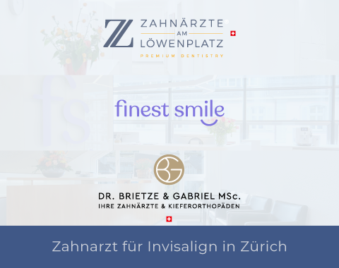 Zahnarzt für Invisalign Behandlungen in Zürich